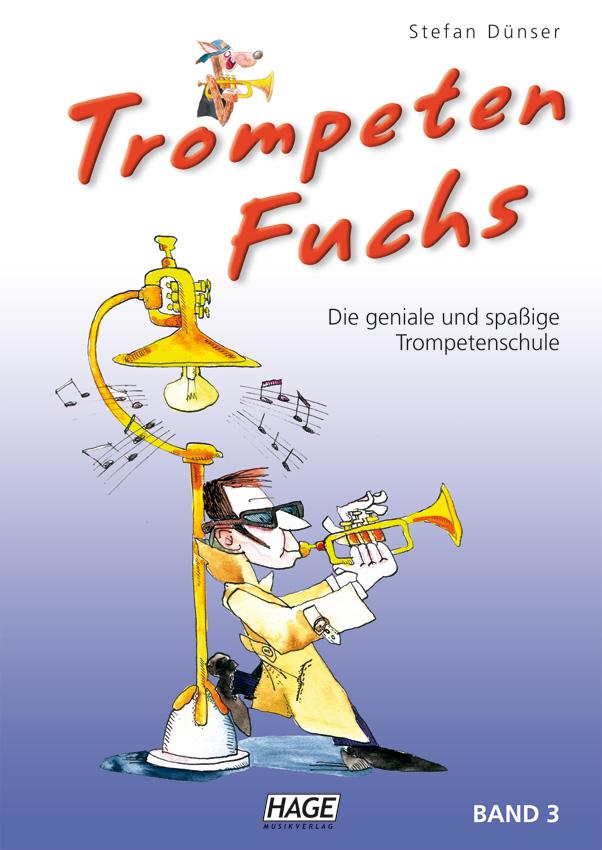 Stefan Dünser, Trompeten Fuchs Band 3 (CD)