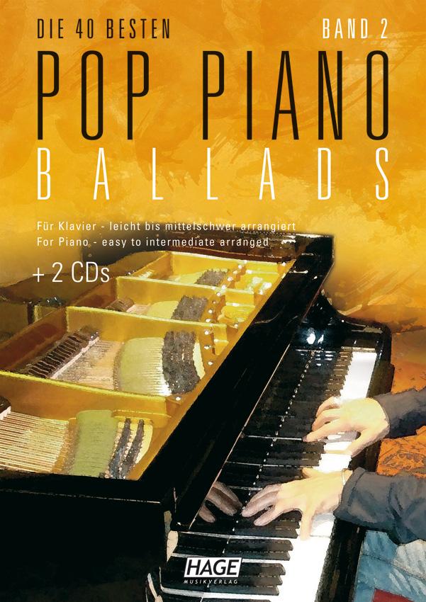 Pop Piano Ballads 2 + 2CD The 40 best Pop Piano Ballads arranged light to medium