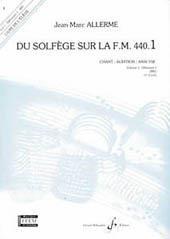 Du solfege sur la F.M. 440.1 - Chant/Audition/Ana.