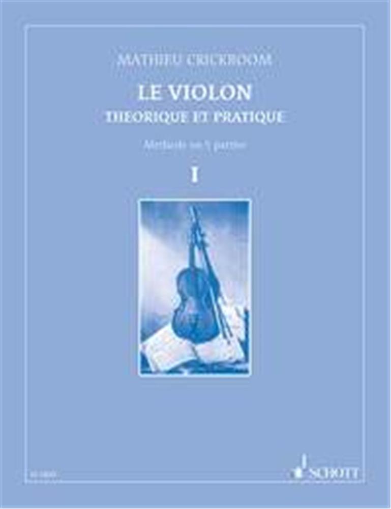 Le Violon 1 Théorique et pratique